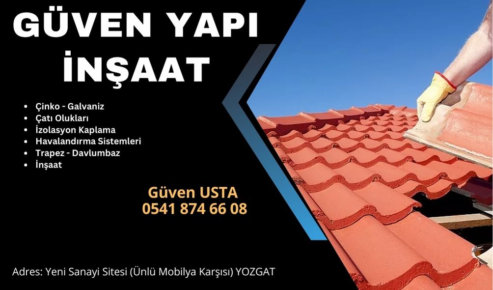 Yozgat Çatı Tamiri Şirketleri Ve Tamircisi